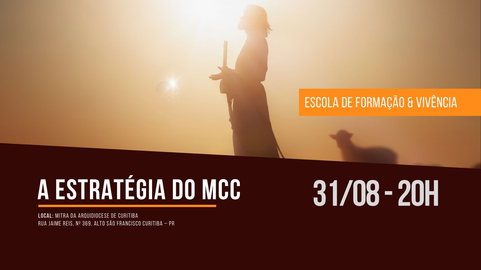 Escola de Formação 31/08 - A Estratégia do MCC